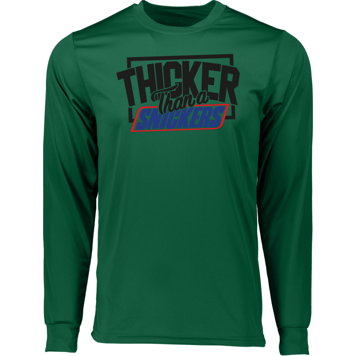 Thicker Thn Snicker - Long Sleeve Tshirt