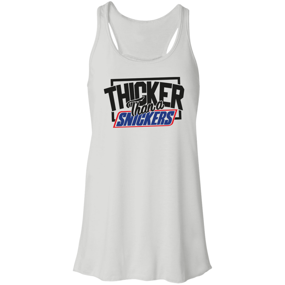 Thicker Thn Snicker - Tank Set